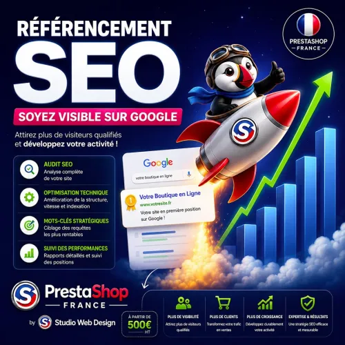 Expert SEO PrestaShop dédié pour optimiser le référencement naturel de votre boutique en ligne